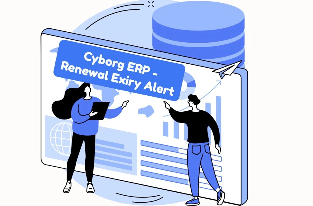   Cyborg ERP – Renewal Expiry Alert