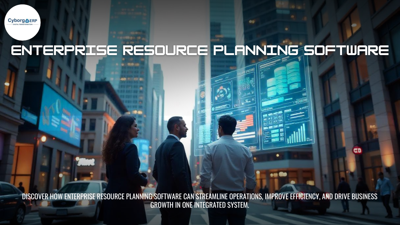 Enterprise Resource Planning Software