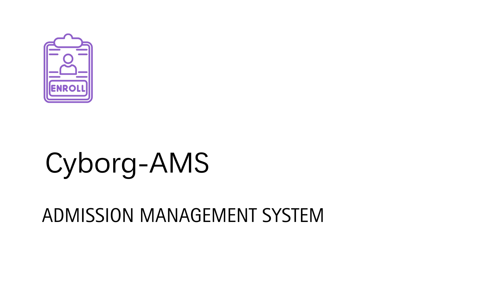 Cyborg IT Services,Cyborg ERP - Admission Management System