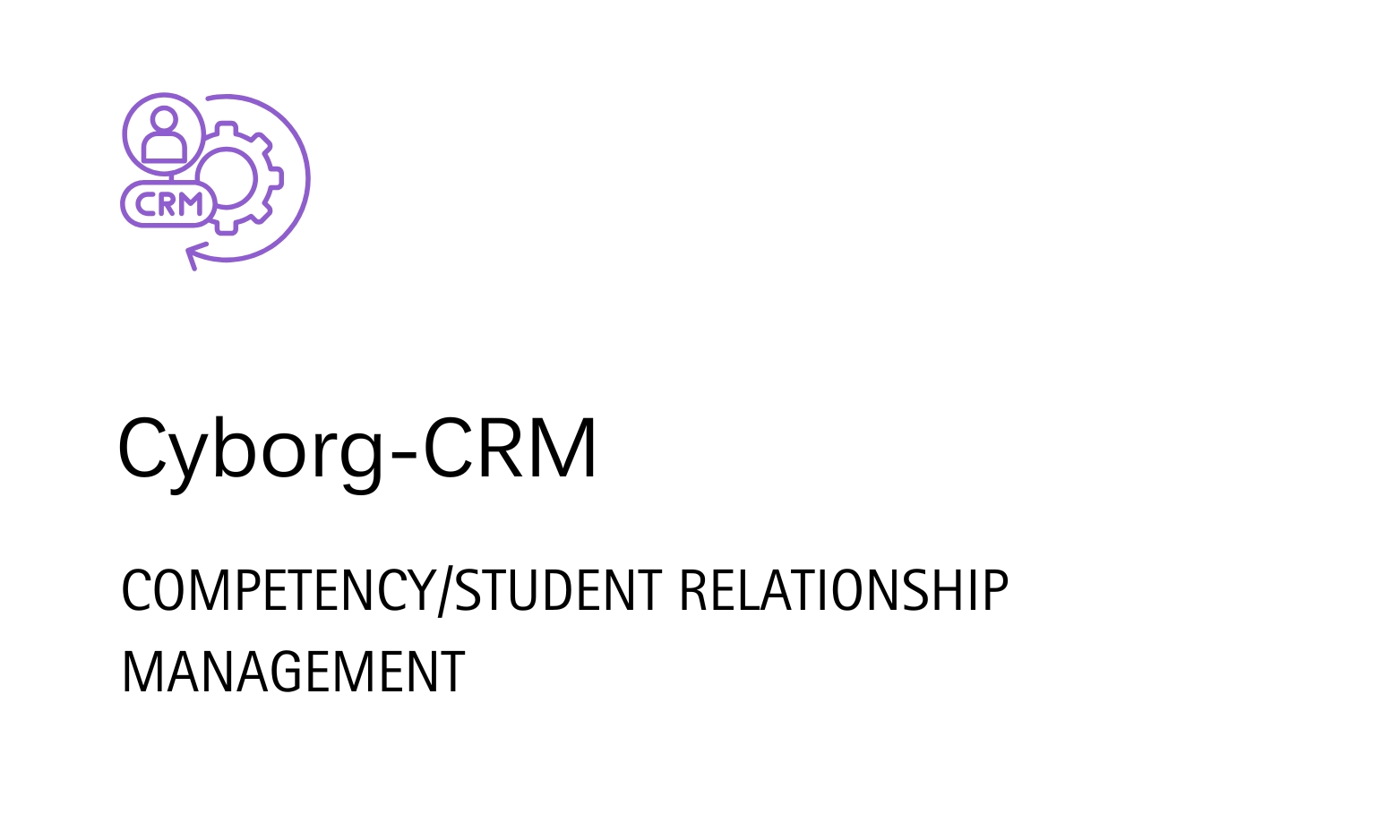 Cyborg IT Services,Cyborg ERP -Competency/student relationship management