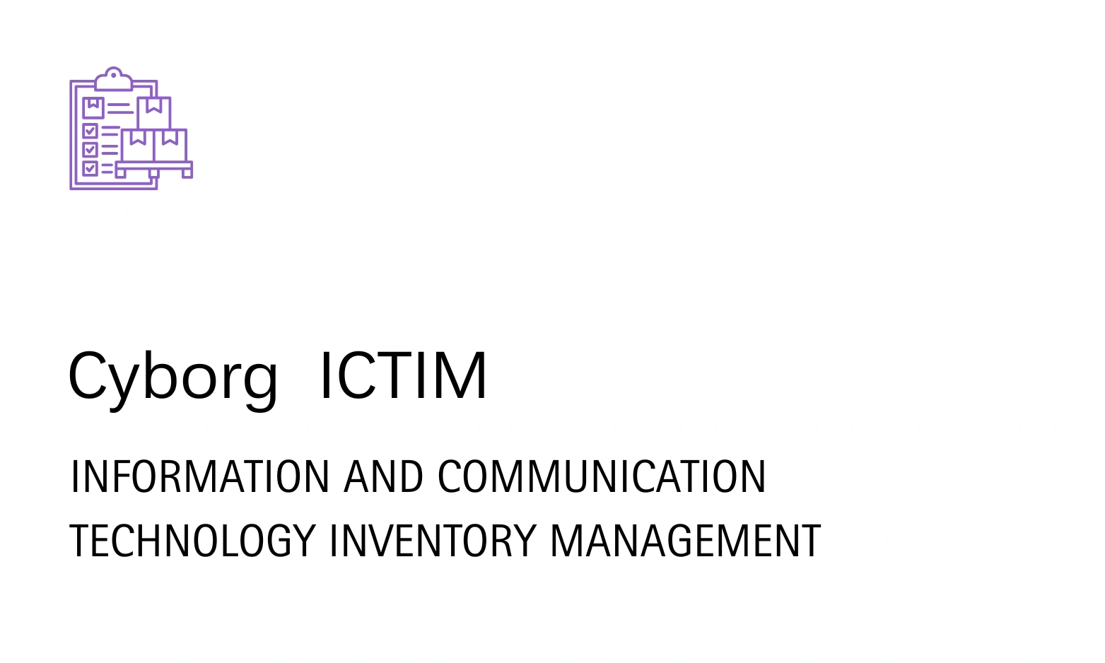 Cyborg IT Services,Cyborg ERP - Information and communication technology inventory management