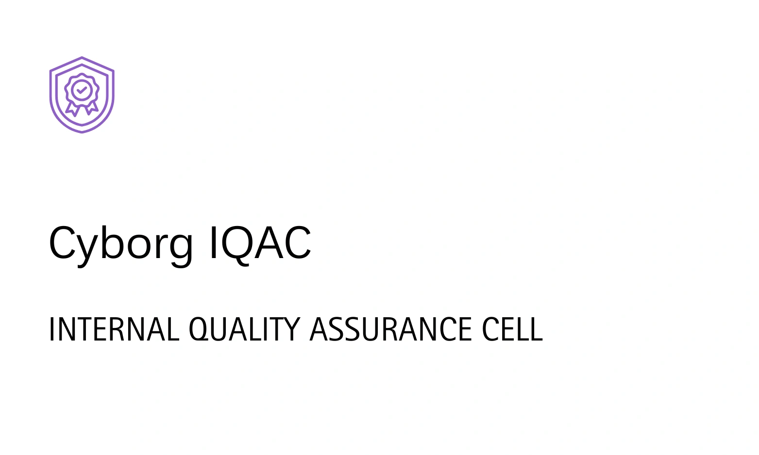 Cyborg IT Services,Cyborg ERP - Internal quality assurance cell