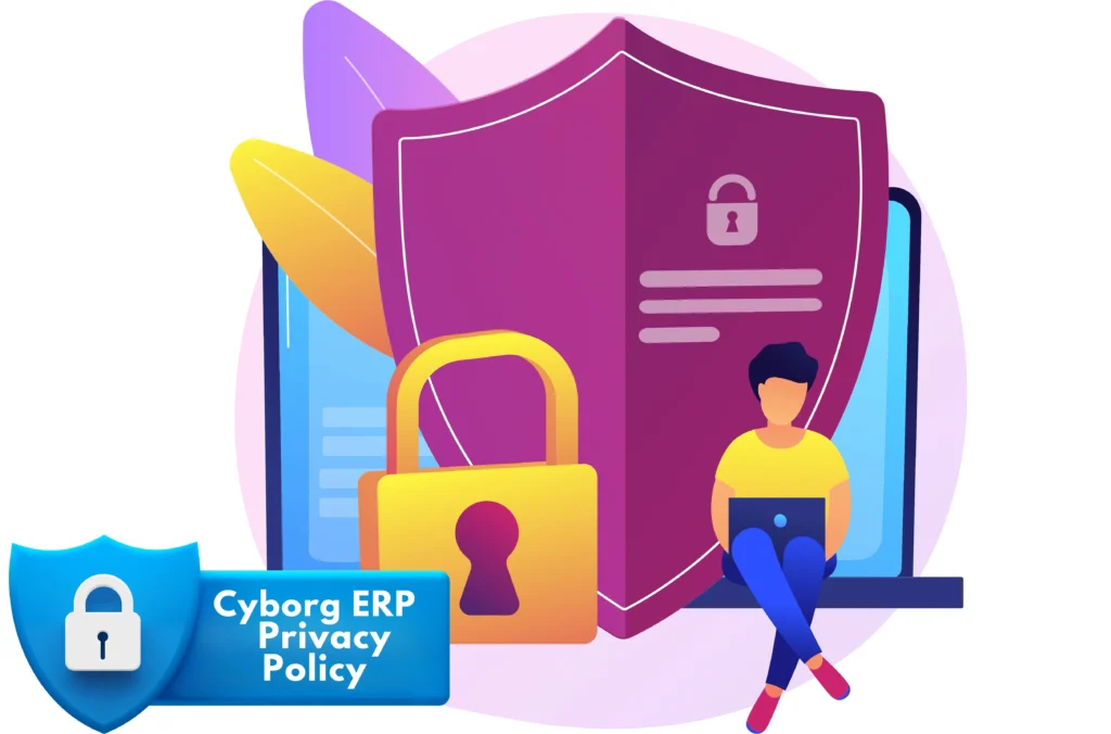 Cyborg IT Services,Cyborg ERP- Privacy Policy